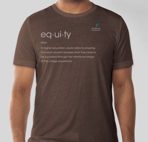 Achieving the Dream Equity Statement T-Shirt Fundraiser - unisex shirt design - front