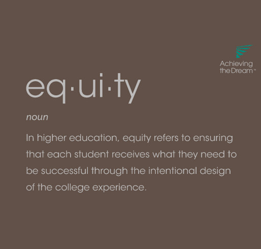 Achieving the Dream Equity Statement T-Shirt shirt design - zoomed