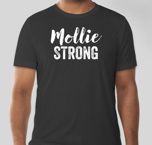 Mollie Strong Fundraiser - unisex shirt design - front