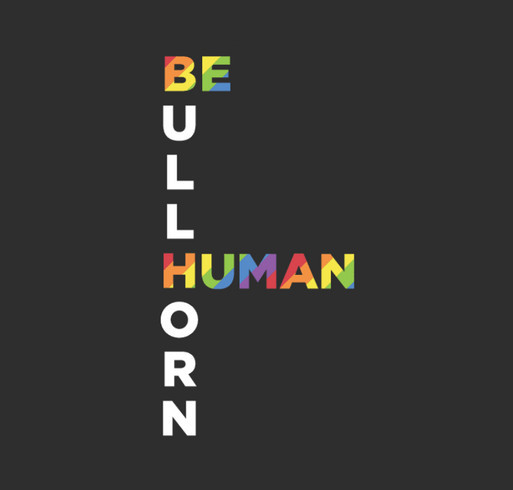 Bullhorn Be Human shirt design - zoomed