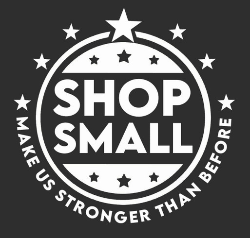 Support Small Business! shirt design - zoomed