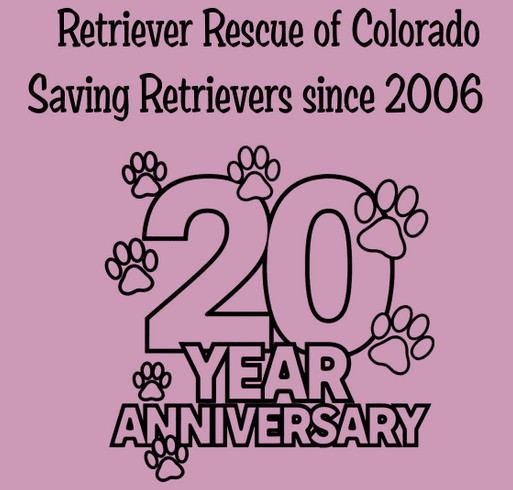 Retriever Rescue of Colorado 20 year Anniversary shirt design - zoomed