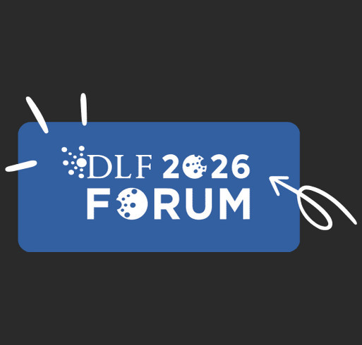 2026 DLF Virtual Forum T-Shirts shirt design - zoomed