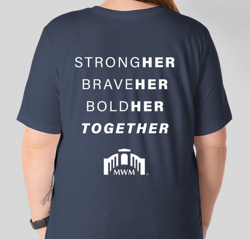 Stronger Together with the Military Women's Memorial Fundraiser - unisex shirt design - back