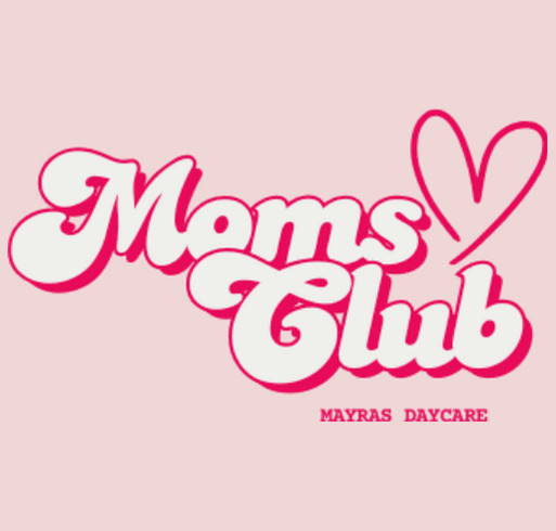 Shirts for Play: Mayra’s Preschool & Daycare Fundraiser shirt design - zoomed