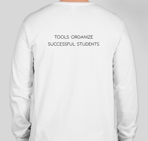 Tools Organize Successful Students - TOSS Fundraiser - unisex shirt design - back