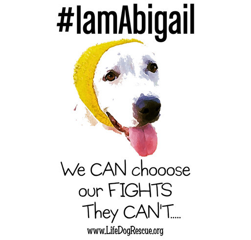 Abigail's Journey to Recovery from Suspected DOG FIGHTING shirt design - zoomed