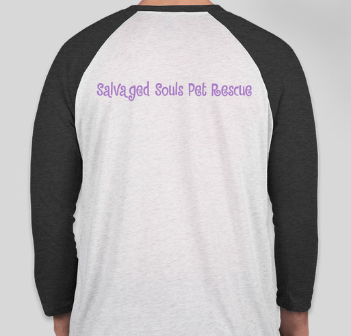Salvaged Souls Pet Rescue Fundraiser Fundraiser - unisex shirt design - back