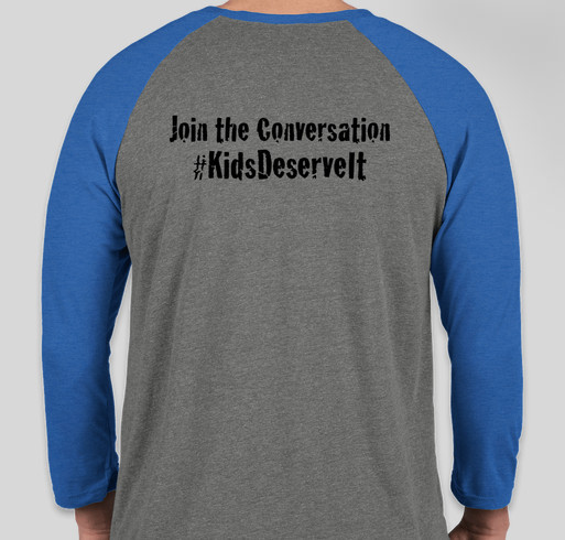 Kids Deserve It! - Raglan Tees Fundraiser - unisex shirt design - back