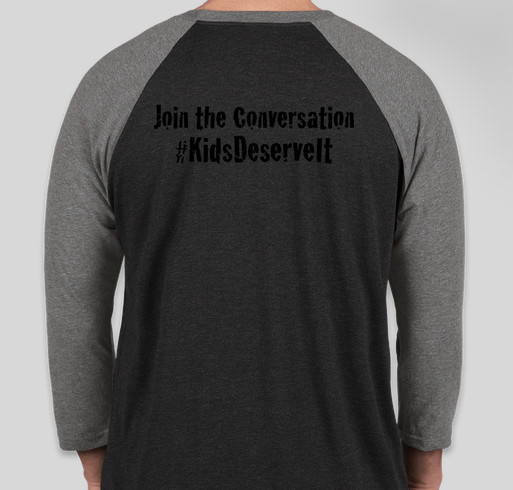 Kids Deserve It! - Raglan Tees Fundraiser - unisex shirt design - back