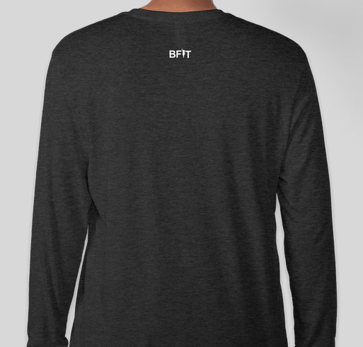 BFIT Semi-Annual Fundraiser Fundraiser - unisex shirt design - back