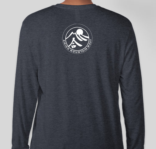 Aikido Mountain West Dojo Fundraiser Fundraiser - unisex shirt design - back