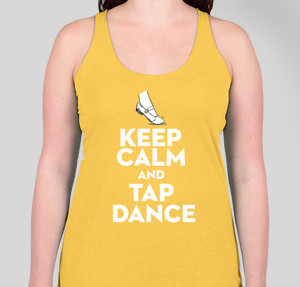 Keep Calm and Tap Dance