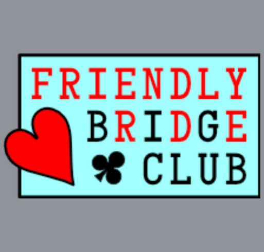 Friendly Bridge Club supports Hope in Motion's mission against Blood Cancer shirt design - zoomed