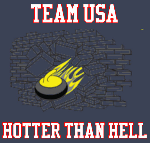 Team USA - Hotter Than Hell and heading to Russia shirt design - zoomed