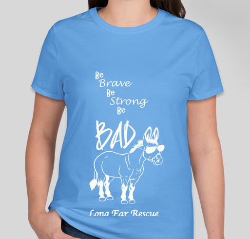 Long Ear Rescue BAD ASS T-Shirt Fundraiser Fundraiser - unisex shirt design - front