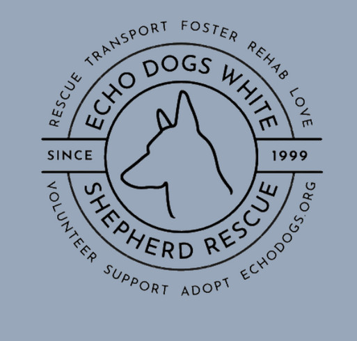 Echo Dogs White Shepherd Rescue shirt design - zoomed