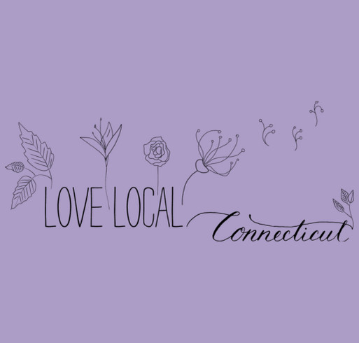 We Love Local in Connecticut! shirt design - zoomed