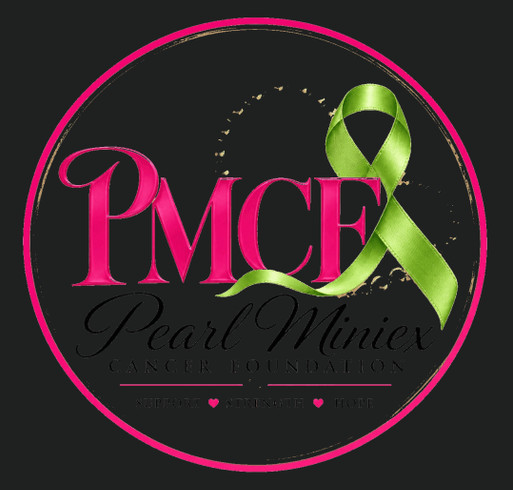 Wear the Mission: Support the Pearl Miniex Cancer Foundation shirt design - zoomed