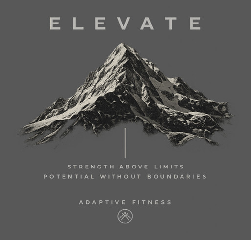 Elevate Adaptive Fitness T-Shirt shirt design - zoomed