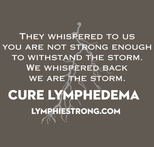 Lymphie Strong Awareness Storm shirt design - zoomed