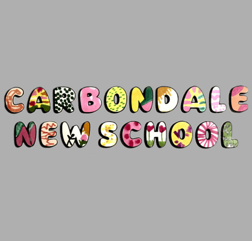 Help Support Carbondale New School and show your support with our T-Shirt Fundraiser shirt design - zoomed