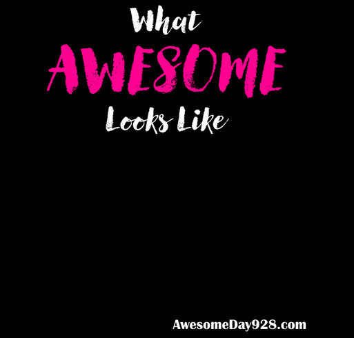 What Awesome Looks Like shirt design - zoomed