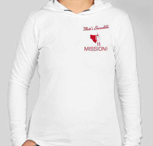 Matt's Incredible Mission Fundraiser - unisex shirt design - front
