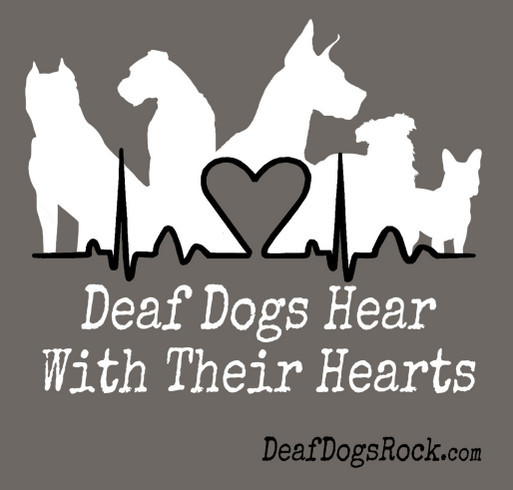 Celebrate National Deaf Dogs Rock Day - Support Deaf Dogs In Need with a Great DDR Shirt shirt design - zoomed