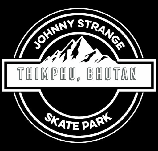 Johnny Strange Skatepark - Thimphu, Bhutan shirt design - zoomed