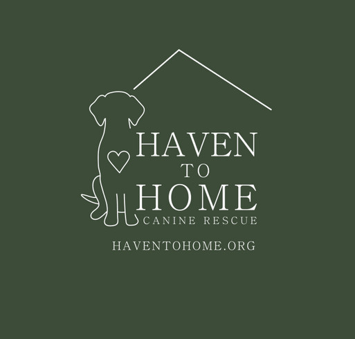 Support Haven to Home Canine Rescue! shirt design - zoomed