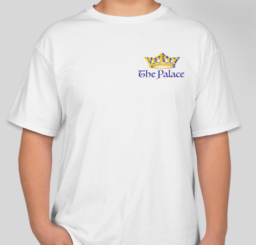 The Palace Merchandise Fundraiser - unisex shirt design - front