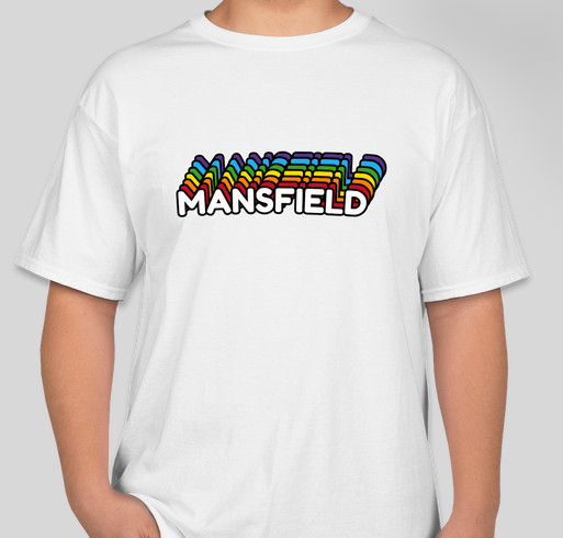 Mansfield Pride T-Shirts 2023 Fundraiser - unisex shirt design - front