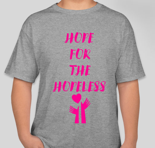 HOPE FOR THE HOPELESS Fundraiser - unisex shirt design - front