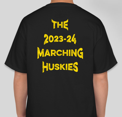 2023-24 NMHS Marching Huskies Fundraiser - unisex shirt design - back
