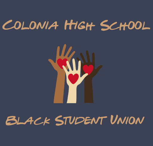 Colonia High School Black Student Union shirt design - zoomed