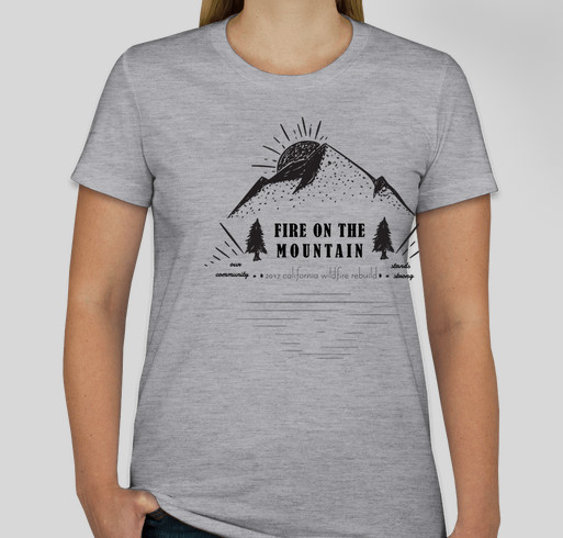 North Bay Fire Relief! Fire On The Mountain Fundraiser - unisex shirt design - front