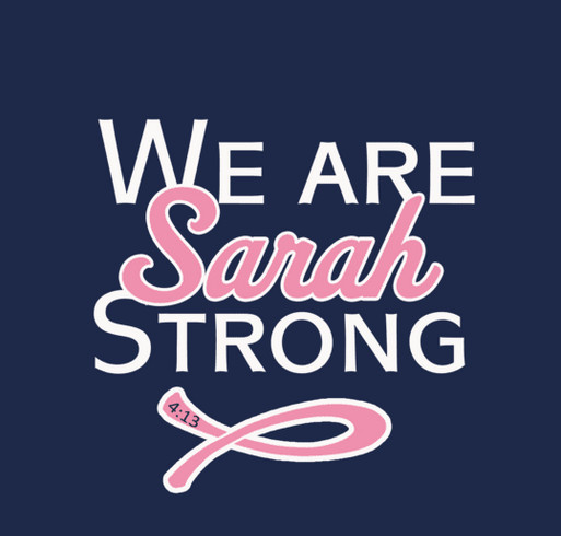 We Are Sarah Strong shirt design - zoomed