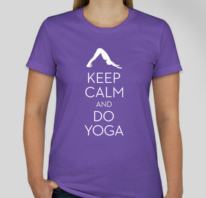 Keep Calm and Do Yoga