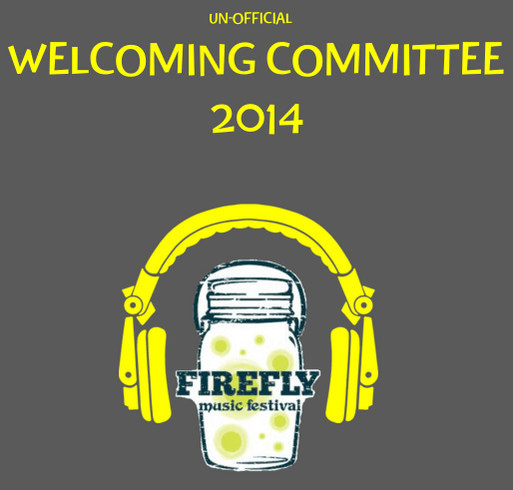 Firefly Music Festival Welcoming Committee shirt design - zoomed