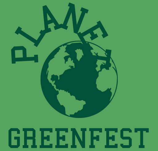 Planet Greenfest Fundraiser shirt design - zoomed