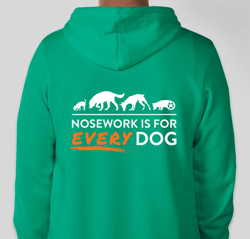 Nosework is for EVERY Dog: Every Dog Nosework's Fundraiser for Trial Trailer Fundraiser - unisex shirt design - back