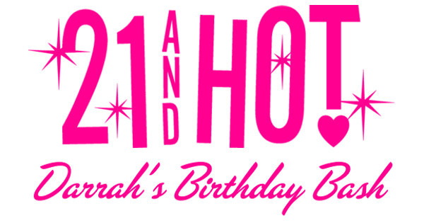 Zoomed in Design Idea Number 55073: 21st Birthday