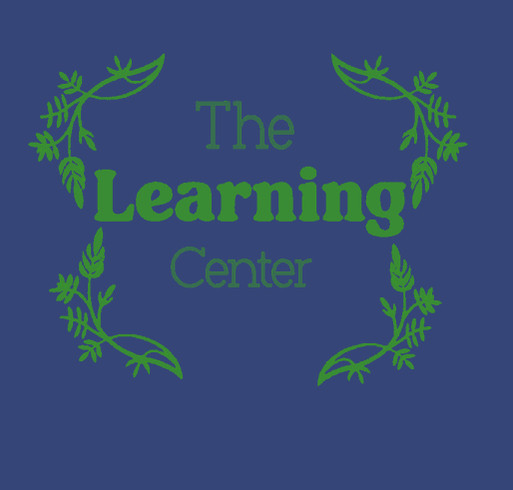 Help us raise funds for our little learners. Money raised will be used for supplies and materials. shirt design - zoomed