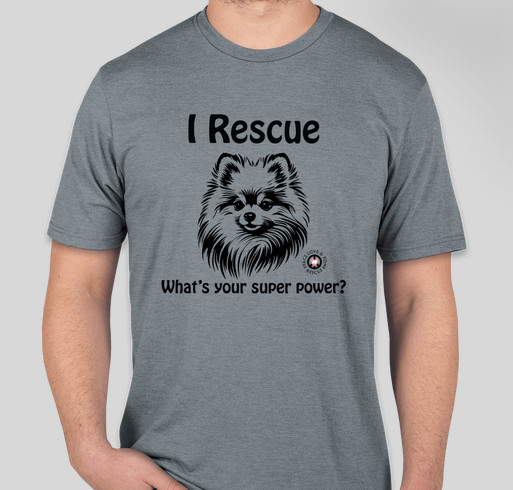 What's Your Superpower? I Rescue Poms Fundraiser - unisex shirt design - front