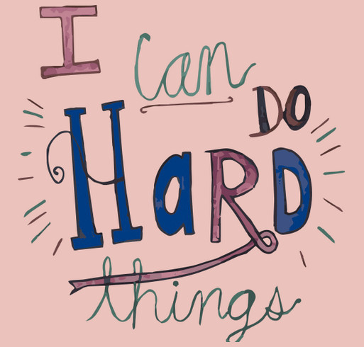 I Can Do Hard Things, I Am #NikkiStrong shirt design - zoomed