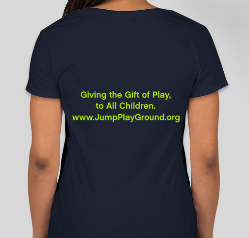 JUMP! wants to build the FIRST accessible playground in Jefferson County, WA. Fundraiser - unisex shirt design - back