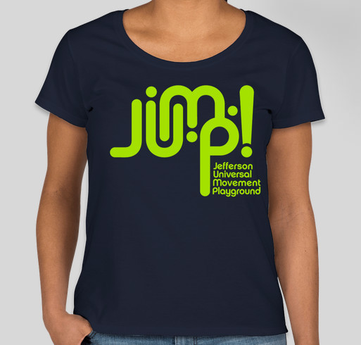 JUMP! wants to build the FIRST accessible playground in Jefferson County, WA. Fundraiser - unisex shirt design - front