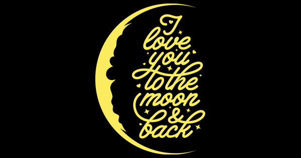 love you to the moon