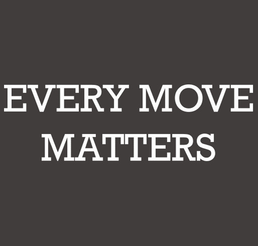 Every Move Matters Hat shirt design - zoomed